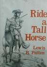 Ride a Tall Horse cover