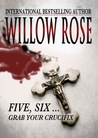 Five, Six ... Grab Your Crucifix (Rebekka Franck, #3)