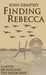 Finding Rebecca A Novel of Love and the Holocaust by Eoin Dempsey
