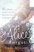 What Alice Forgot by Liane Moriarty
