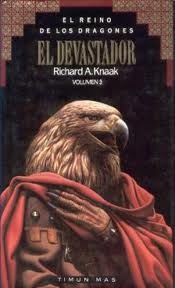 El Devastador (El Reino de los Dragones, #3)
