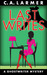 Last Writes (Ghostwriter Mystery #3) by C.A. Larmer