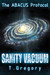 The ABACUS Protocol Sanity Vacuum by Thea Isis Gregory