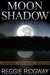 Moon Shadow by Reggie Ridgway