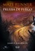 Prueba de fuego (Maze Runner, #2) by James Dashner
