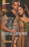 Taken by the Border Rebel (Brunson Clan Trilogy #3)