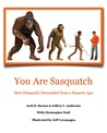You are Sasquatch