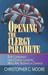 Opening the Clergy Parachute by Christopher C. Moore