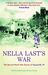 Nella Last's War The Second World War Diaries of Housewife, 49 by Nella Last