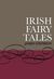 Irish Fairy Tales by James Stephens