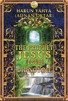 The Prophet Jesus (Pbuh) Did Not Die