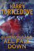All Fall Down (Supervolcano, #2) by Harry Turtledove
