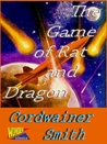 The Game of Rat and Dragon cover