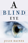 A Blind Eye cover