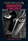 Frankenstein by Mary Shelley by Sergio A. Sierra