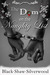 The Dom on the Naughty List (Badass Brats, #2) by Sorcha Black