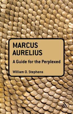 marcus-aurelius-a-guide-for-the-perplexed