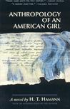 Anthropology of an American Girl cover
