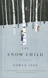 The Snow Child by Eowyn Ivey