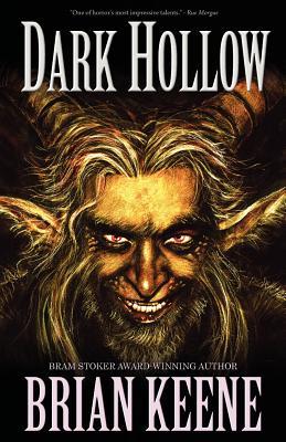 Dark Hollow by Brian Keene (2008, Paperback~New) Dark Hollow by Brian Keene (2008, Paperback~New)