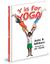 Y Is for Yoga by Anita B. Adhikary