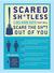 Scared Sh*tless 1,003 Facts That Will Scare the Sh*t Out of You by Cary McNeal