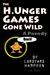 The H.Unger Games Gone Wild a Parody by Lardyard Hampoon