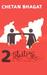 2 States The Story of My Marriage by Chetan Bhagat