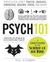 Psych 101: Psychology Facts, Basics, Statistics, Tests, and More!