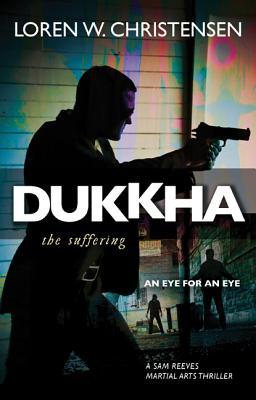 Book Review Dukkha Sam Reeves Martial Arts Thriller 1