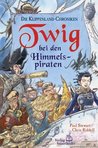Twig bei den Himmelspiraten (Klippenland-Chroniken, #5)