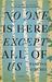 No One is Here Except All of Us by Ramona Ausubel