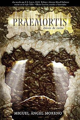 Praemortis: Dioses de Carne(Praemortis 1)