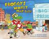 Froggy's Worst Playdate cover