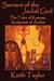 Servant of the Jackal God The Tales of Kamose, Archpriest of Anubis by Keith Taylor