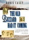 The Old Buzzard Had It Coming cover