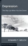 Depression: The Way Up When You Are Down cover