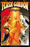 Flash Gordon: Zeitgeist, Volume 1