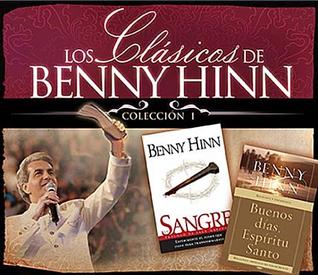 Los Clasicos de Benny Hinn Coleccion #1 978-0881130867 MOBI FB2 por Benny Hinn