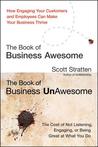 The Book of Business Awesome: How Engaging Your Customers and Employees Can Make Your Business Thrive The Book of Business Awesome: How Engaging Your Customers and Employees Can Make Your Business Thrive