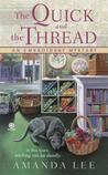 The Quick and the Thread cover