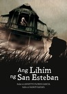 Ang Lihim ng San Esteban