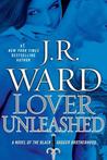 Lover Unleashed (Black Dagger Brotherhood #9)