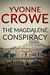 The Magdalene Conspiracy by Yvonne Crowe
