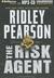 Risk Agent, The by Ridley Pearson