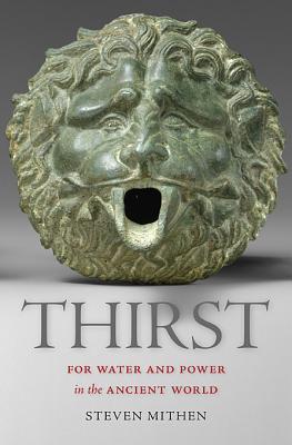 thirst-water-and-power-in-the-ancient-world