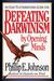 Defeating Darwinism by Opening Minds