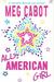 All-American Girl (All-American Girl, #1) by Meg Cabot