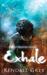 Exhale (Just Breathe, #2) by Kendall Grey