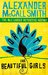 Morality for Beautiful Girls (No. 1 Ladies' Detective Agency #3) by Alexander McCall Smith